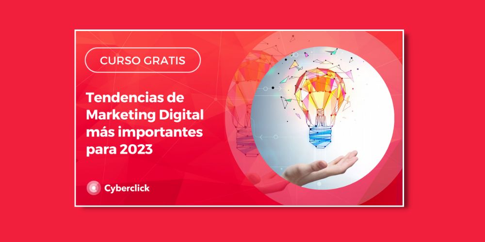 Curso Tendencias Marketing Digital 2023