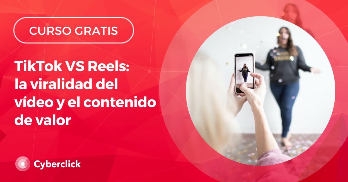 Webinar - TikTok vs Reels la viralidad del video y el contenido de valor