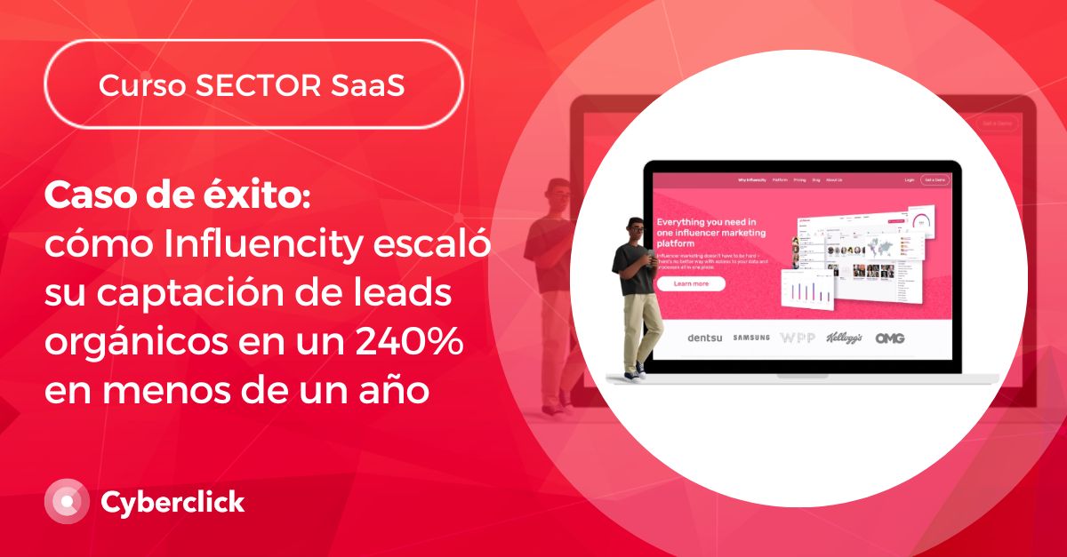 Caso de exito Influencity sector SaaS