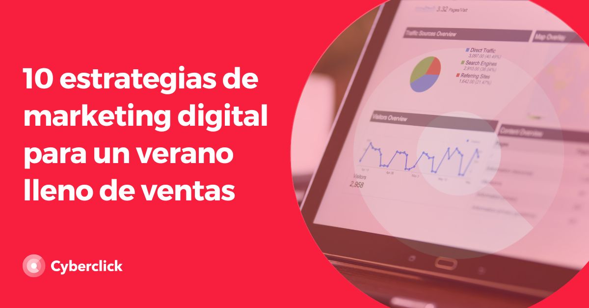 Estrategias de marketing digital para un verano lleno de ventas