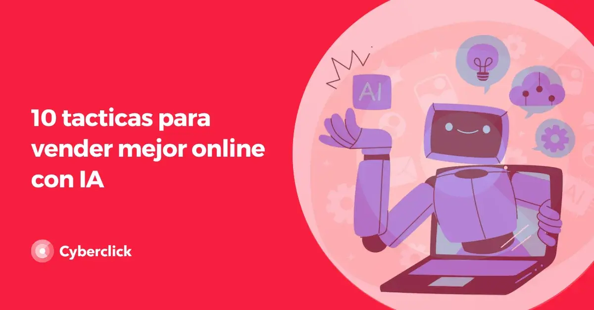 10 tacticas para vender mejor online con IA