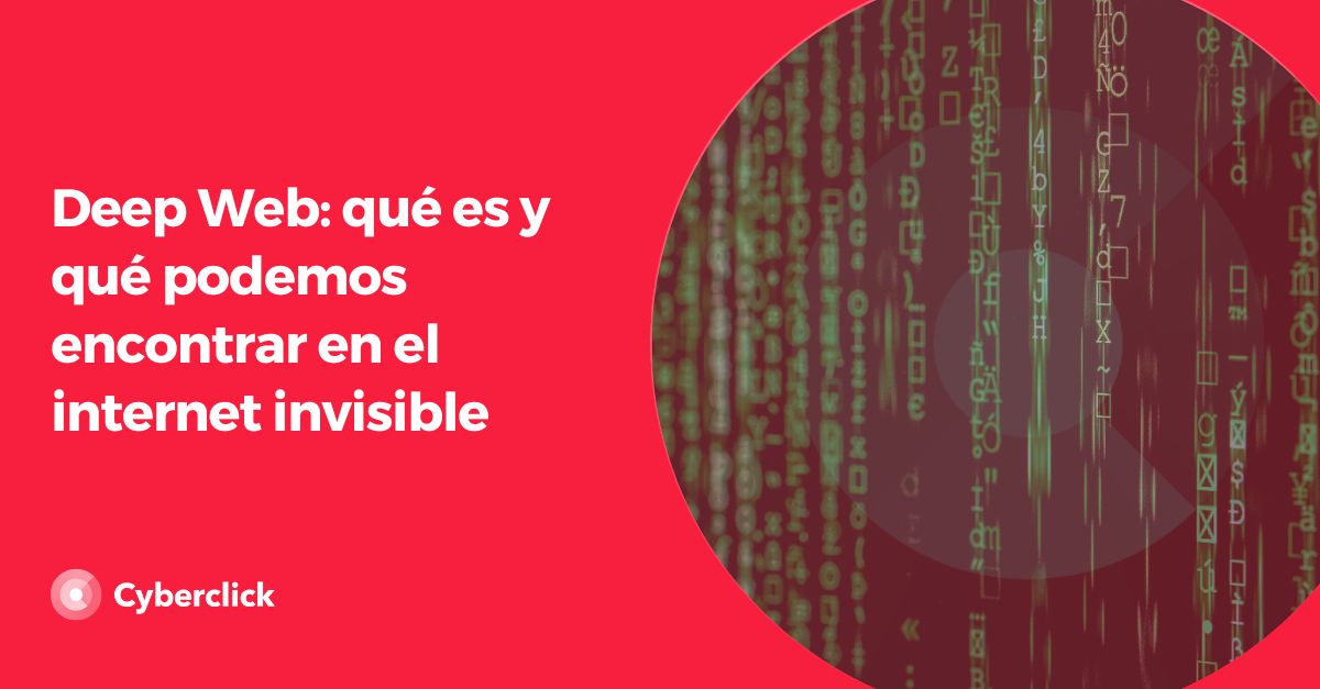 Deep Web - que es y que podemos encontrar en el internet invisible