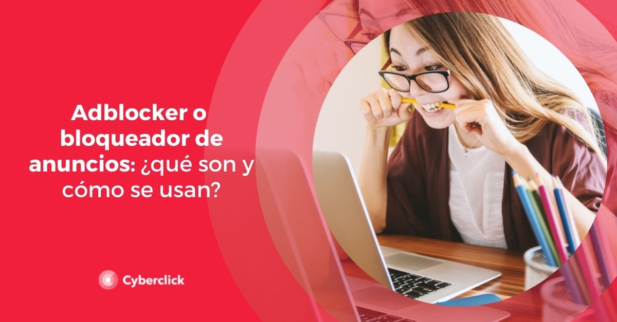 Adblocker o bloqueador de anuncios que son y como se usan