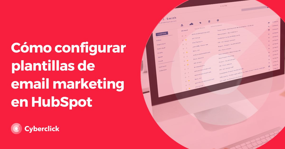 Como configurar plantillas de email marketing en HubSpot