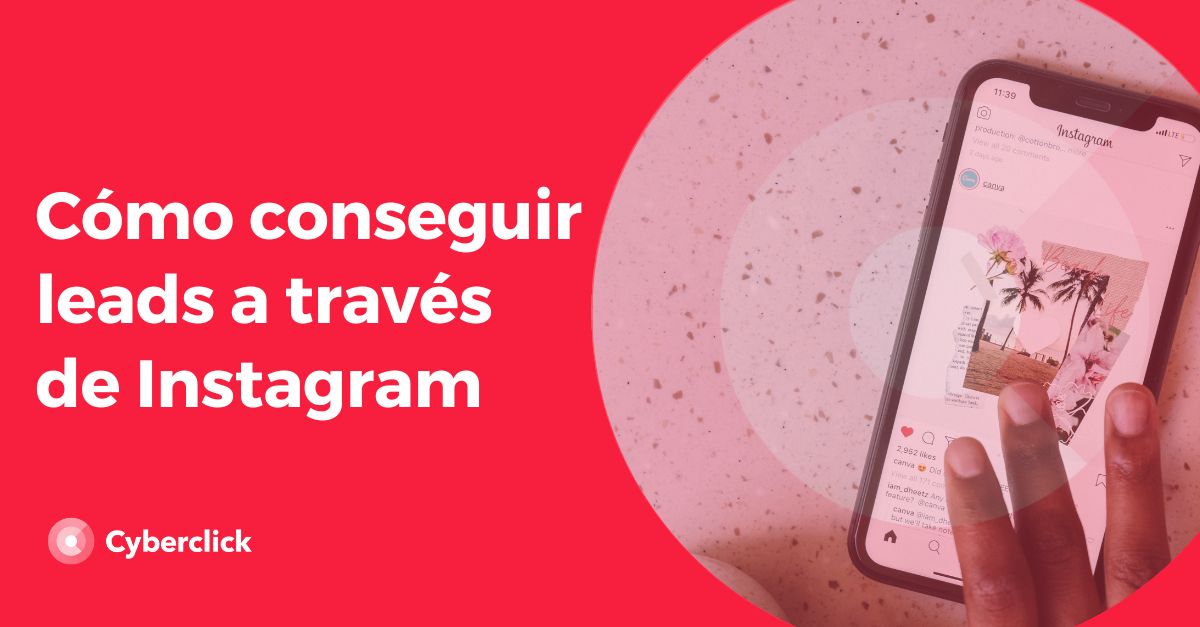 Como conseguir leads a traves de Instagram