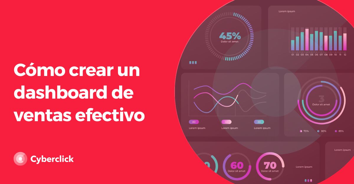 Como crear un dashboard de ventas efectivo