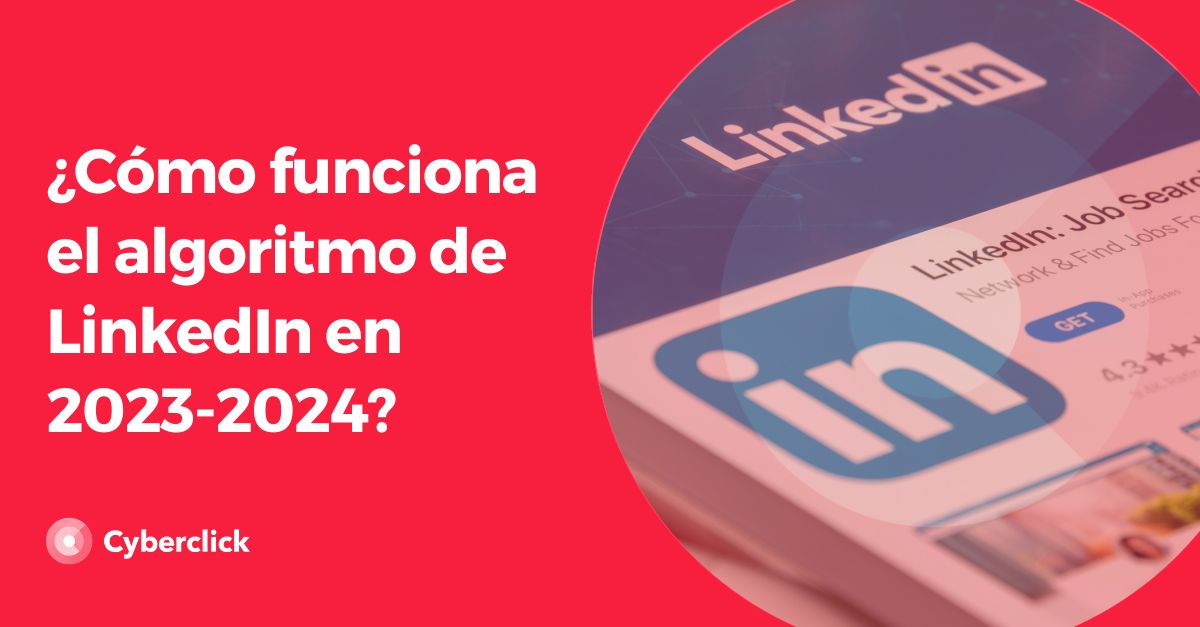 Como funciona el algoritmo de LinkedIn
