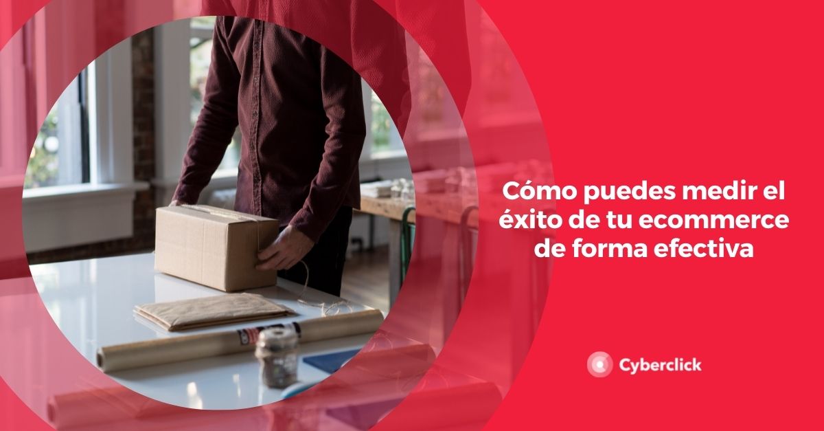 Como puedes medir el exito de tu ecommerce de forma efectiva