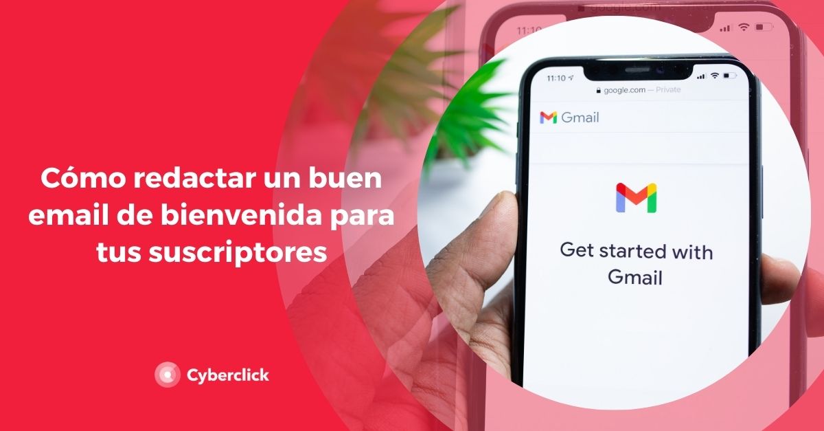 Email de bienvenida: conquista a tus nuevos suscriptores