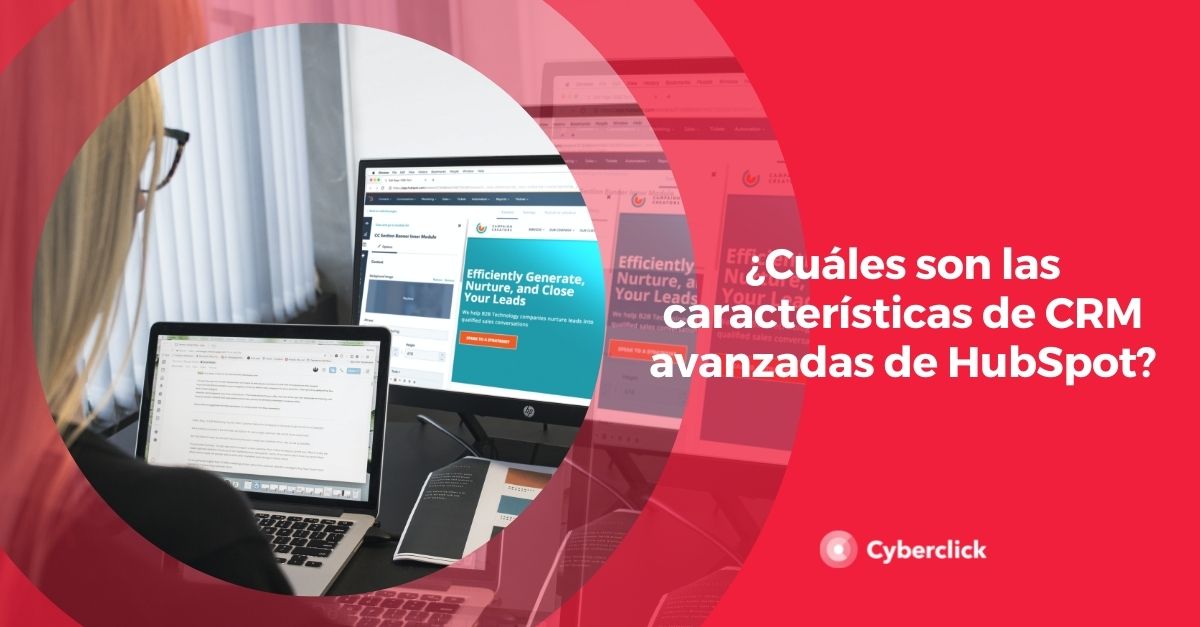 Cuales son las caracteristicas de CRM avanzadas de HubSpot