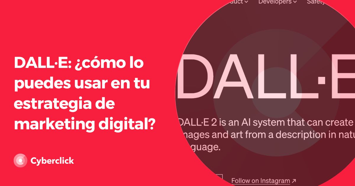 DALL E - Como lo puedes usar en tu estrategia de marketing digital