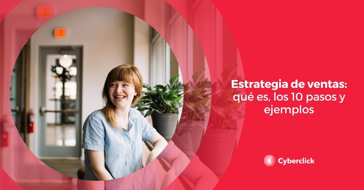 estrategia de ventas que es pasos y ejemplos
