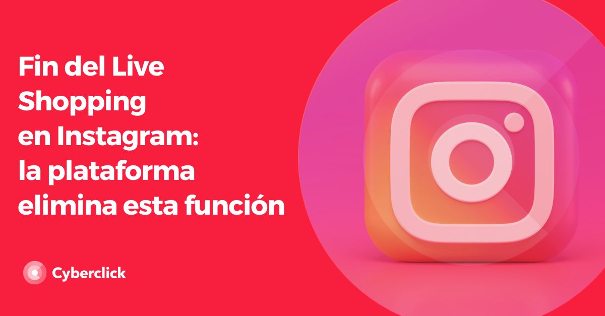Fin del Live Shopping en Instagram la plataforma elimina esta funcion