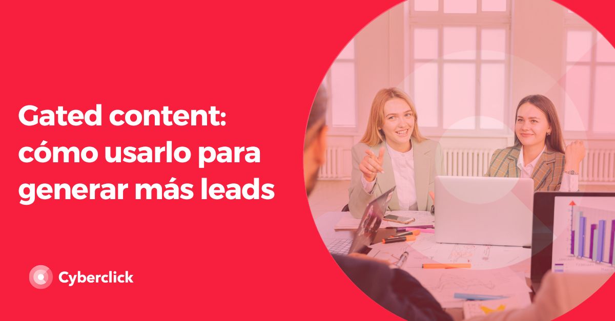 Gated content como usarlo para generar mas leads