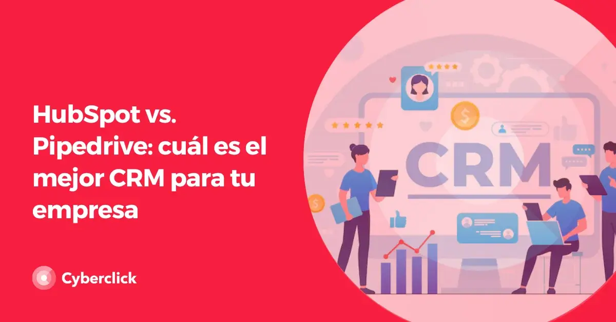 Hubspot vs Pipedrive cual es el mejor CRM para tu empresa