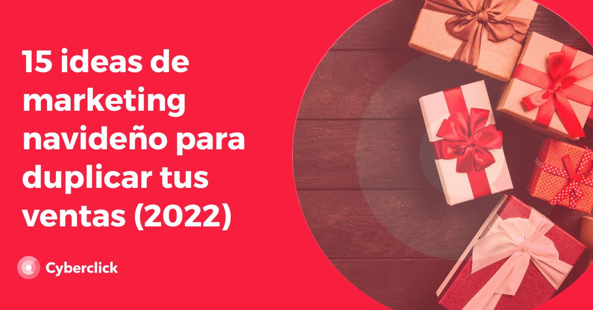 Ideas de marketing navideno para duplicar tus ventas