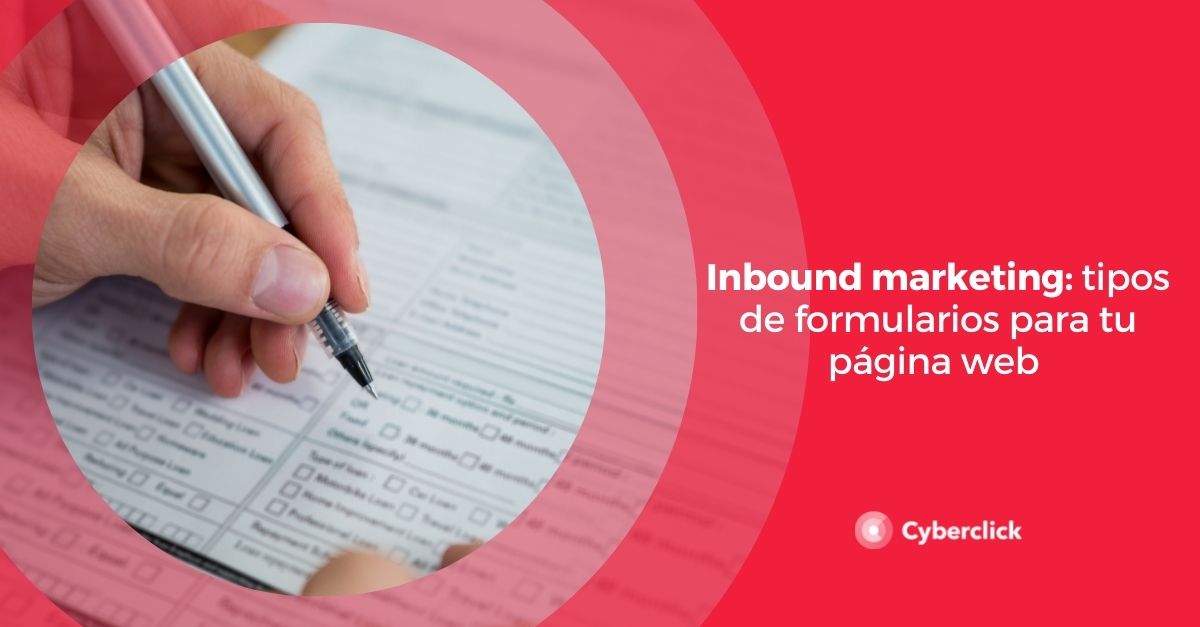 Inbound marketing tipos de formularios para tu pagina web