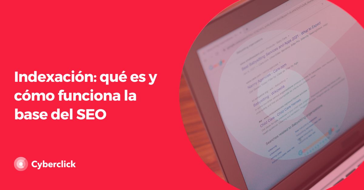 Indexacion - que es y como funciona la base del SEO