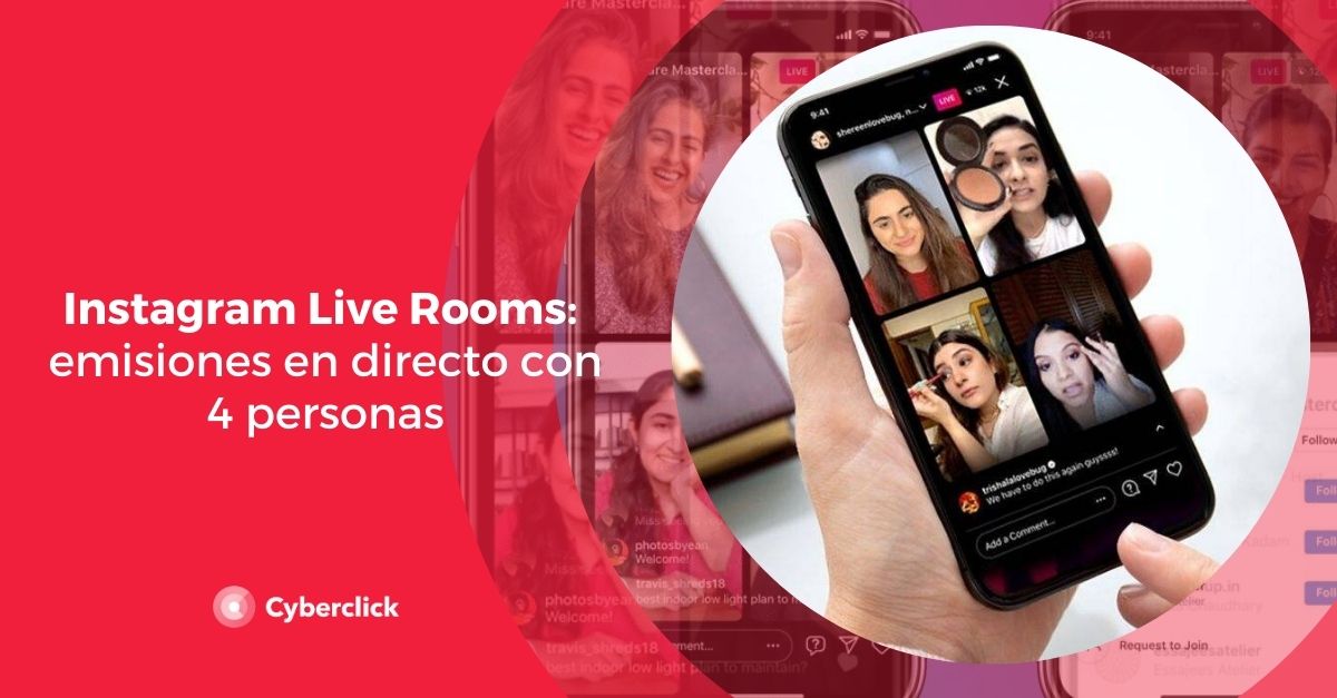 Instagram Live Rooms emisiones en directo con hasta 4 personas