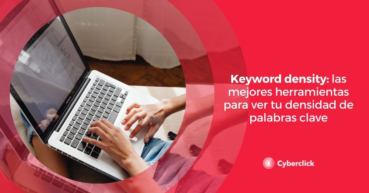 Keyword density las mejores herramientas para ver tu densidad de palabras clave