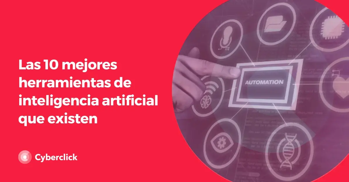 Las 10 mejores herramientas de inteligencia artificial que existen