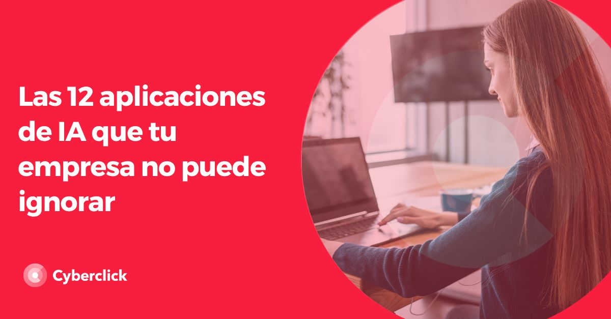 Las 20 mejores aplicaciones de Inteligencia Artificial para tu empresa ...