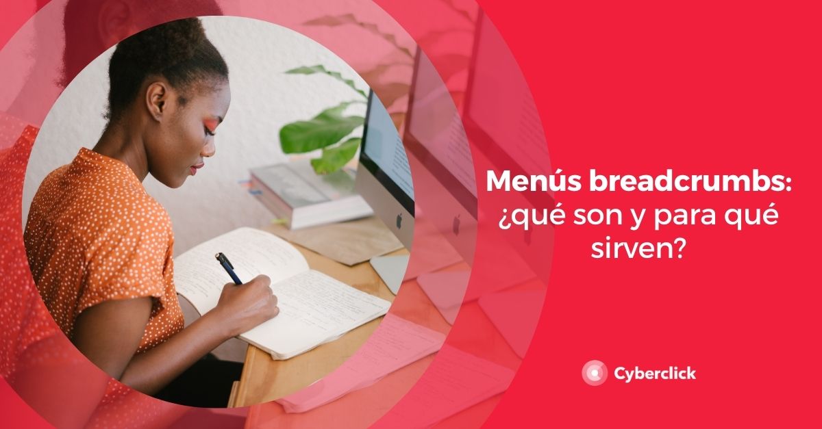Menus breadcrumbs que son y para que sirven
