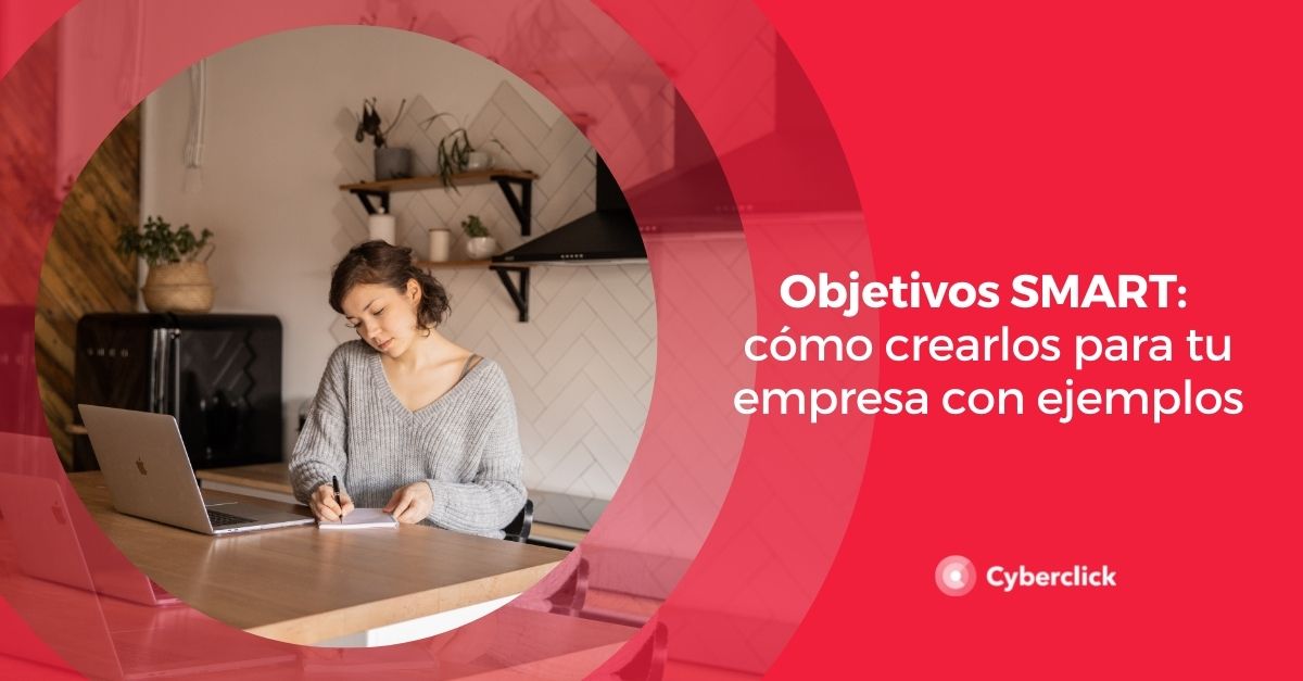 Objetivos SMART como crearlos para tu empresa con ejemplos