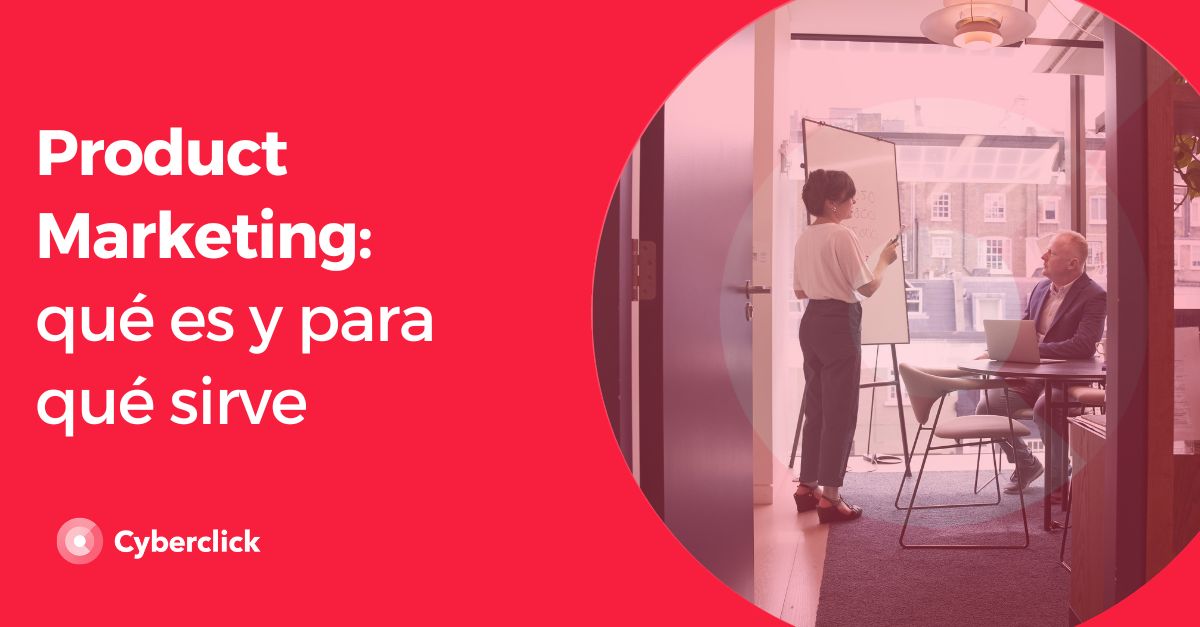 Product Marketing que es y para que sirve