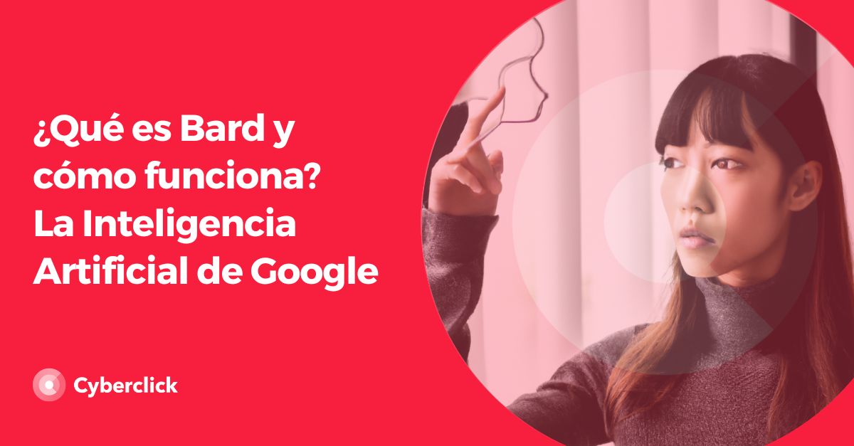Que es Bard y como funciona La Inteligencia Artificial de Google
