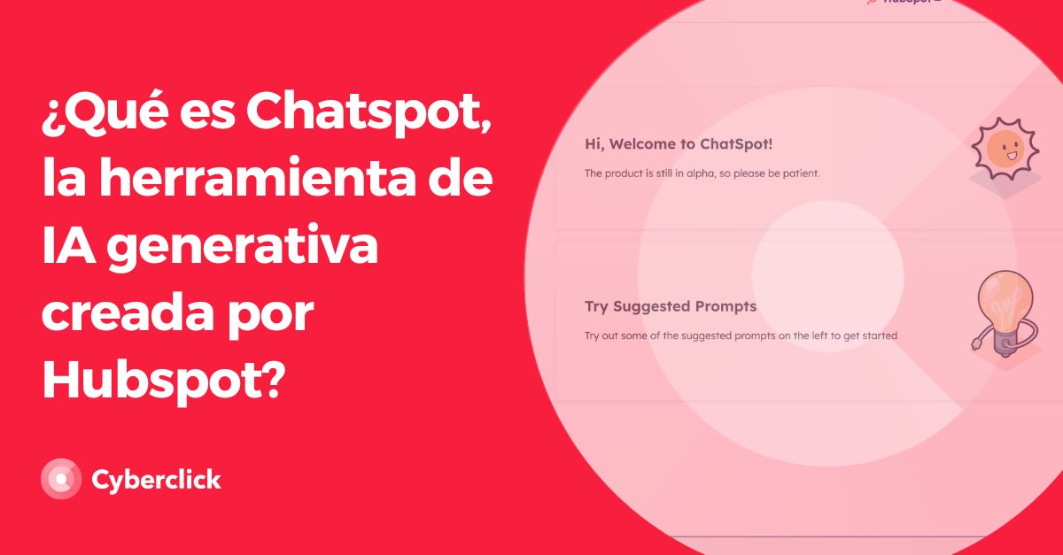Que es Chatspot la herramienta de IA generativa creada por Hubspot