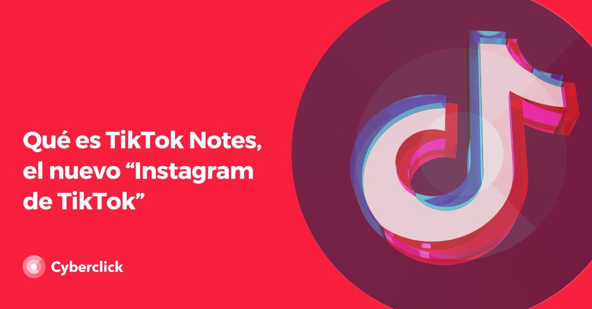 Que es TikTok Notes el nuevo Instagram de TikTok