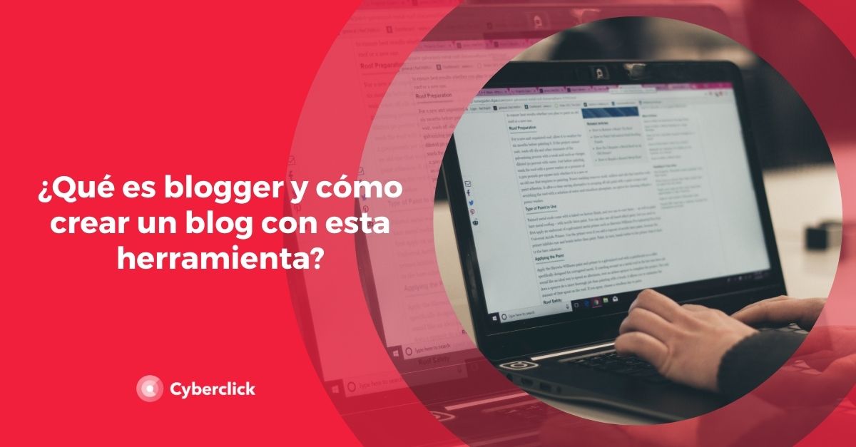 Que es blogger y como crear un blog con esta herramienta