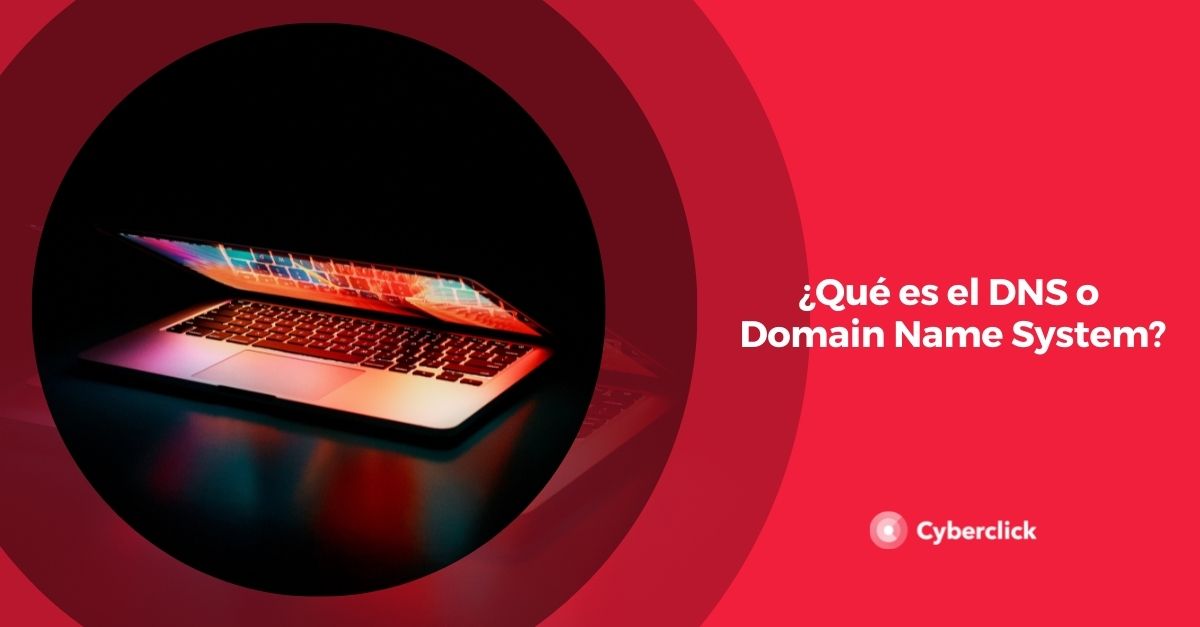Que es el DNS o Domain Name System