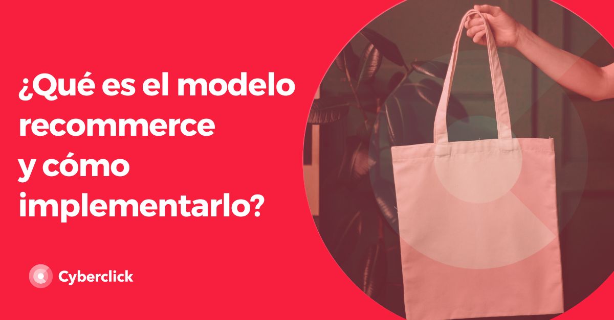 Que es el modelo recommerce y como implementarlo