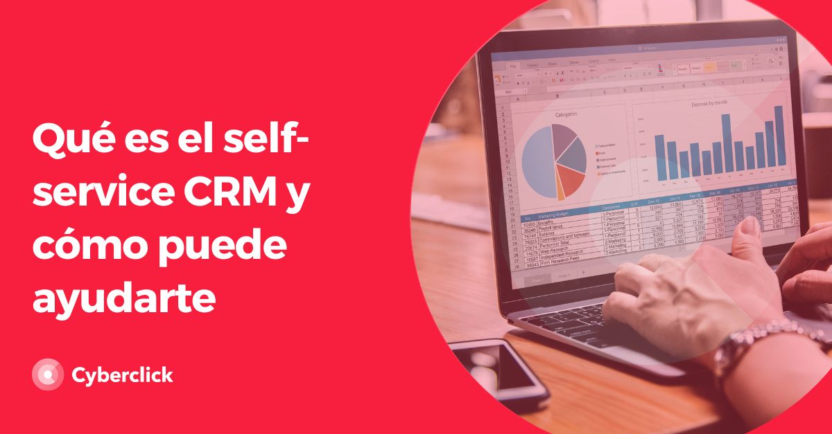 Que es el self-service CRM y como puede ayudarte