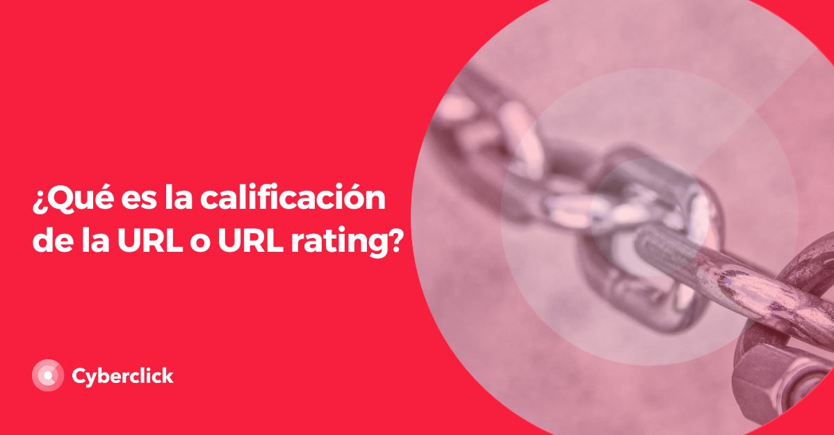 Que es la calificacion de la URL o URL rating