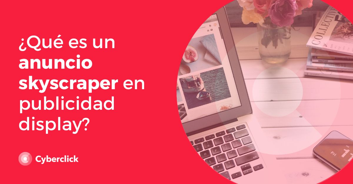 Que es un anuncio skyscraper en publicidad display