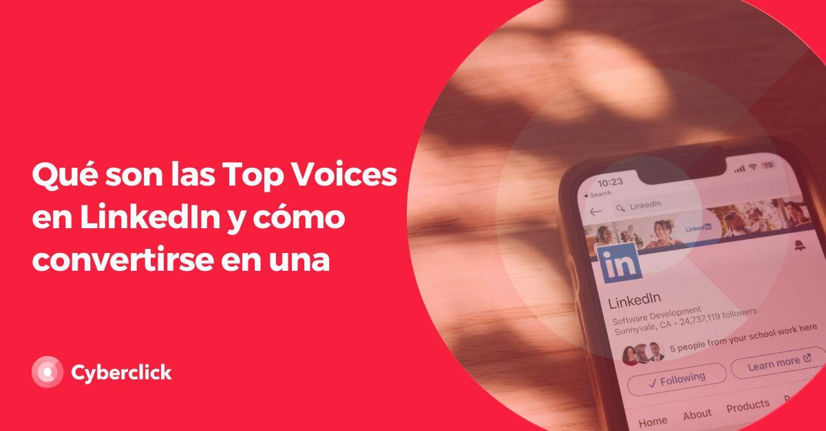 Que son las Top Voices en LinkedIn y como convertirse en una