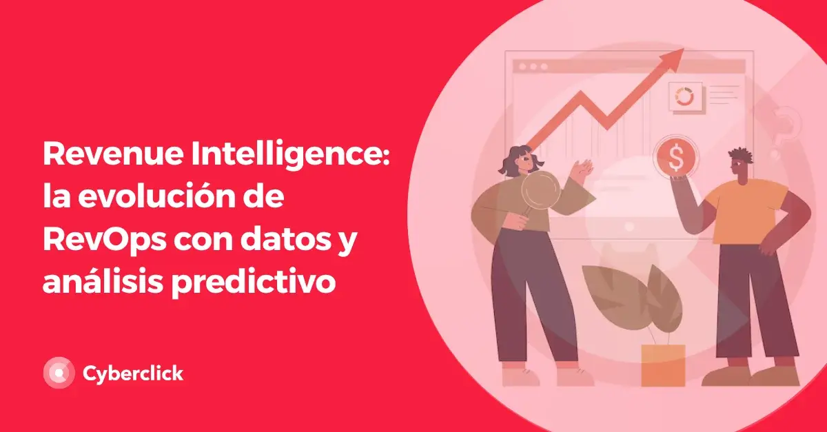 Revenue Intelligence la evolucion de RevOps con datos y analisis predictivo