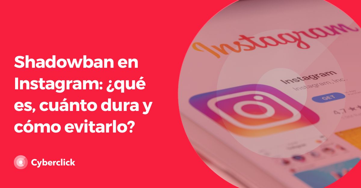 Shadowban en Instagram - que es, cuanto dura y como evitarlo