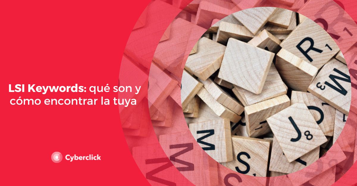 LSI Keywords que son y como encontrar la tuya