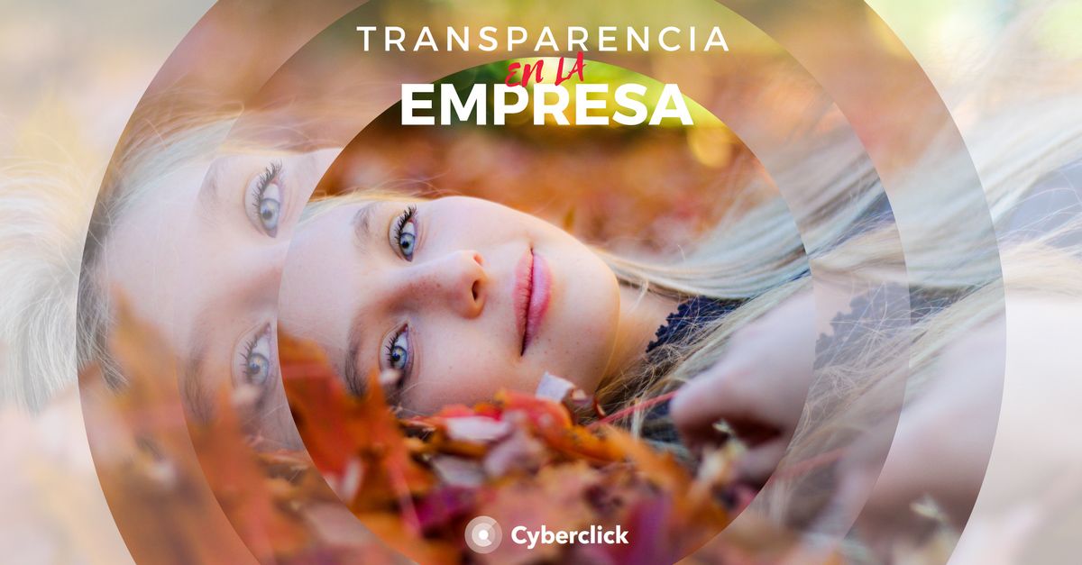 4-formas-de-transparencia-empresarial-para-fomentar-la-felicidad