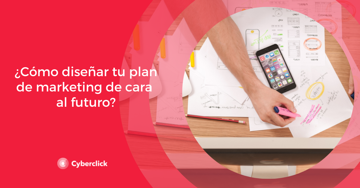 Como diseñar tu plan de marketing de cara a 2022