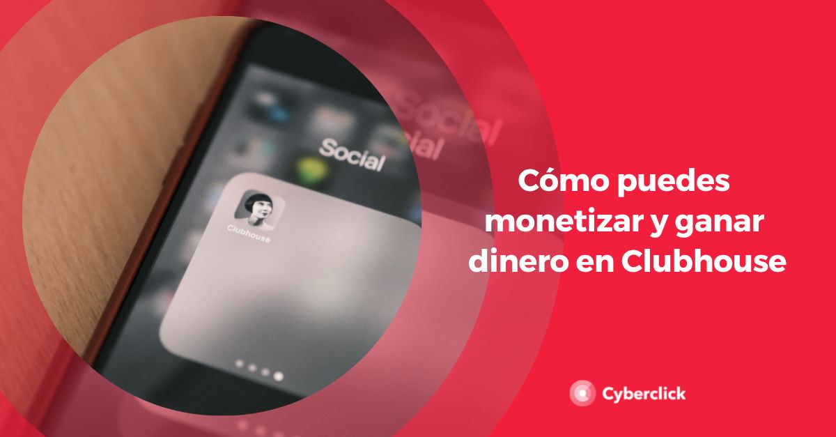 Como puedes monetizar y ganar dinero en Clubhouse
