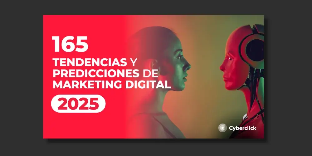 165 Tendencias y Predicciones de Marketing Digital 2025