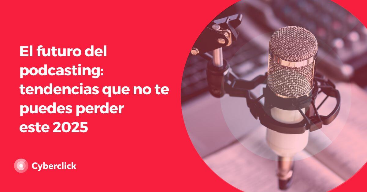 tendencias podcasting 2025
