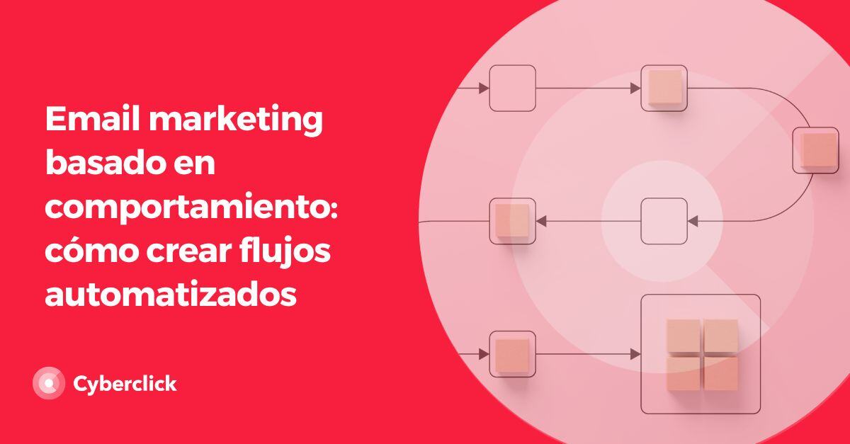 email marketing basado en comportamiento