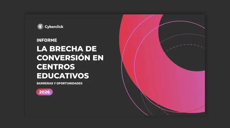 La brecha de conversión en centros educativos 2026: barreras y oportunidades en España