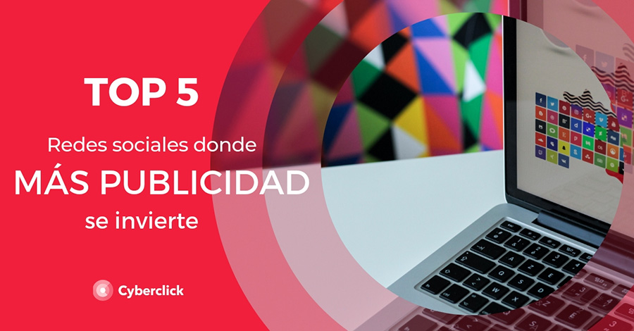 Las-TOP-redes-sociales-donde-mas-publicidad-invierten-las-marcas